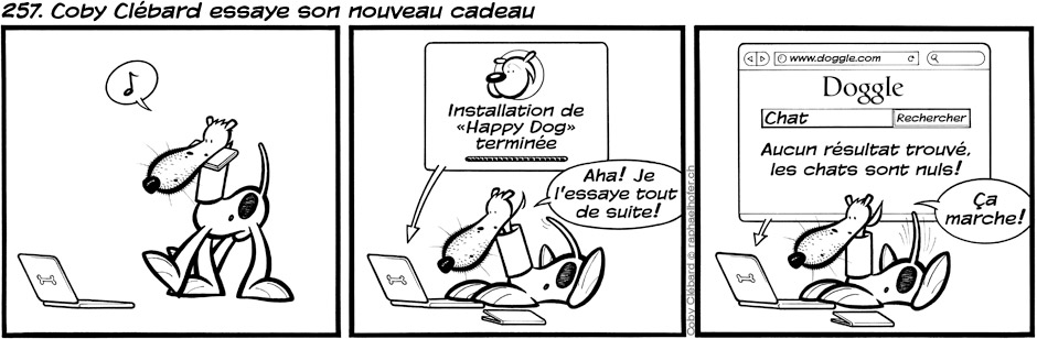 257. Coby Clébard essaye son nouveau cadeau