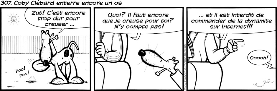 307. Coby Clébard enterre encore un os