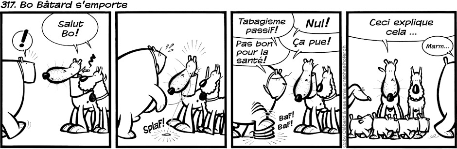 317. Bo Bâtard s'emporte
