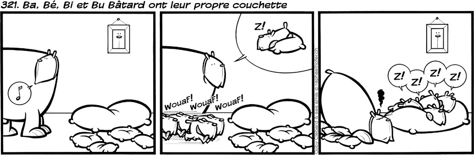 321. Ba, Bé, Bi et Bu Bâtard ont leur propre couchette