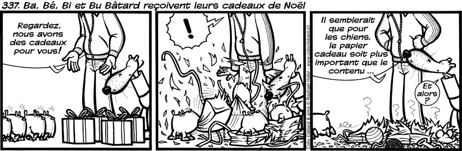 337. Ba, Bé, Bi et Bu Bâtard reçoivent leurs cadeaux de Noël